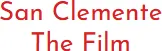 san-clemente-the-film-logo